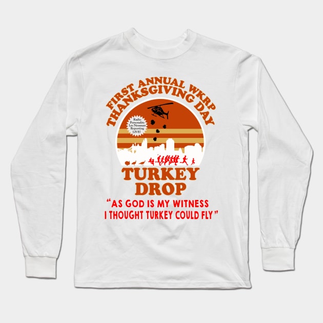 WKRP Thanksgiving Day Turkey Drop Long Sleeve T-Shirt by vestiart